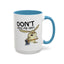 Adult Mug - Don't Piss Me Off