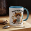 Humor Mug - Don't talk to Me