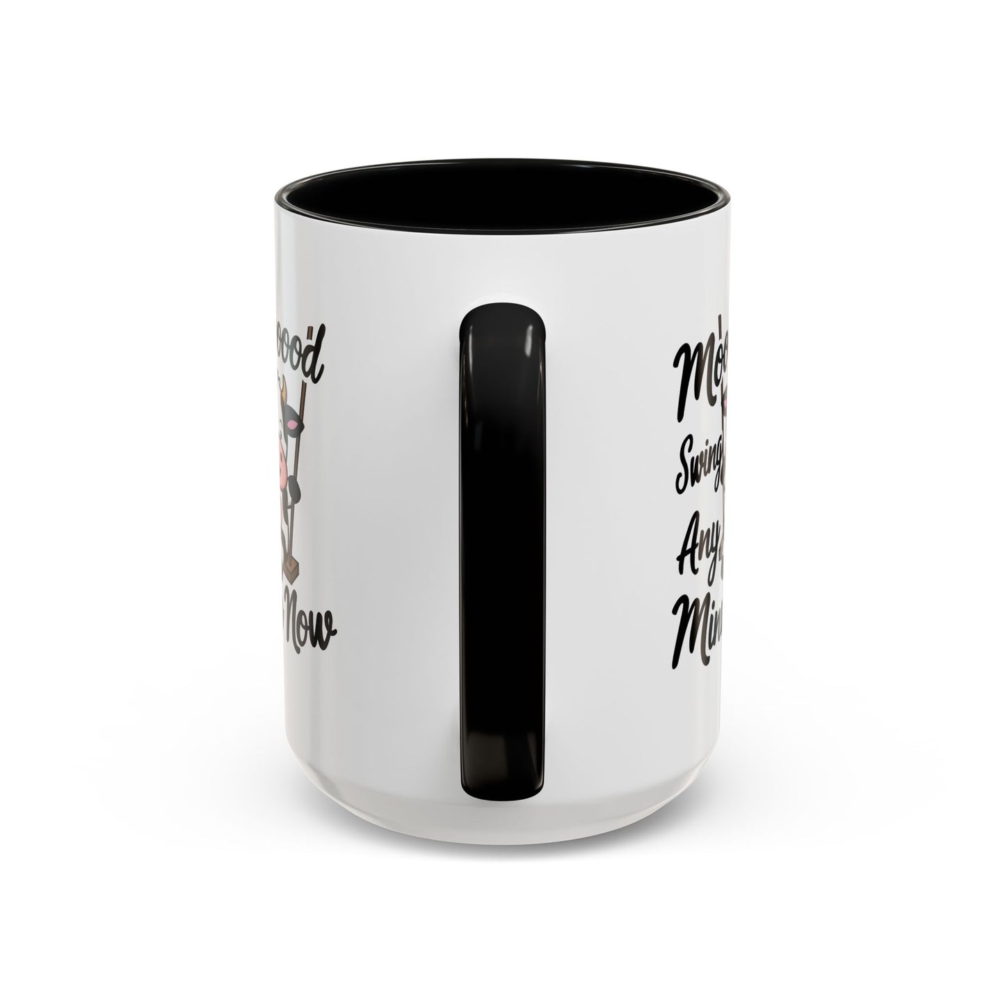 Humor Mug - Moooooood Swing