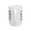 Motivation Mug - The Harder You Work The Luckier You Get