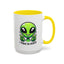 Alien Mug - I Come In Peace