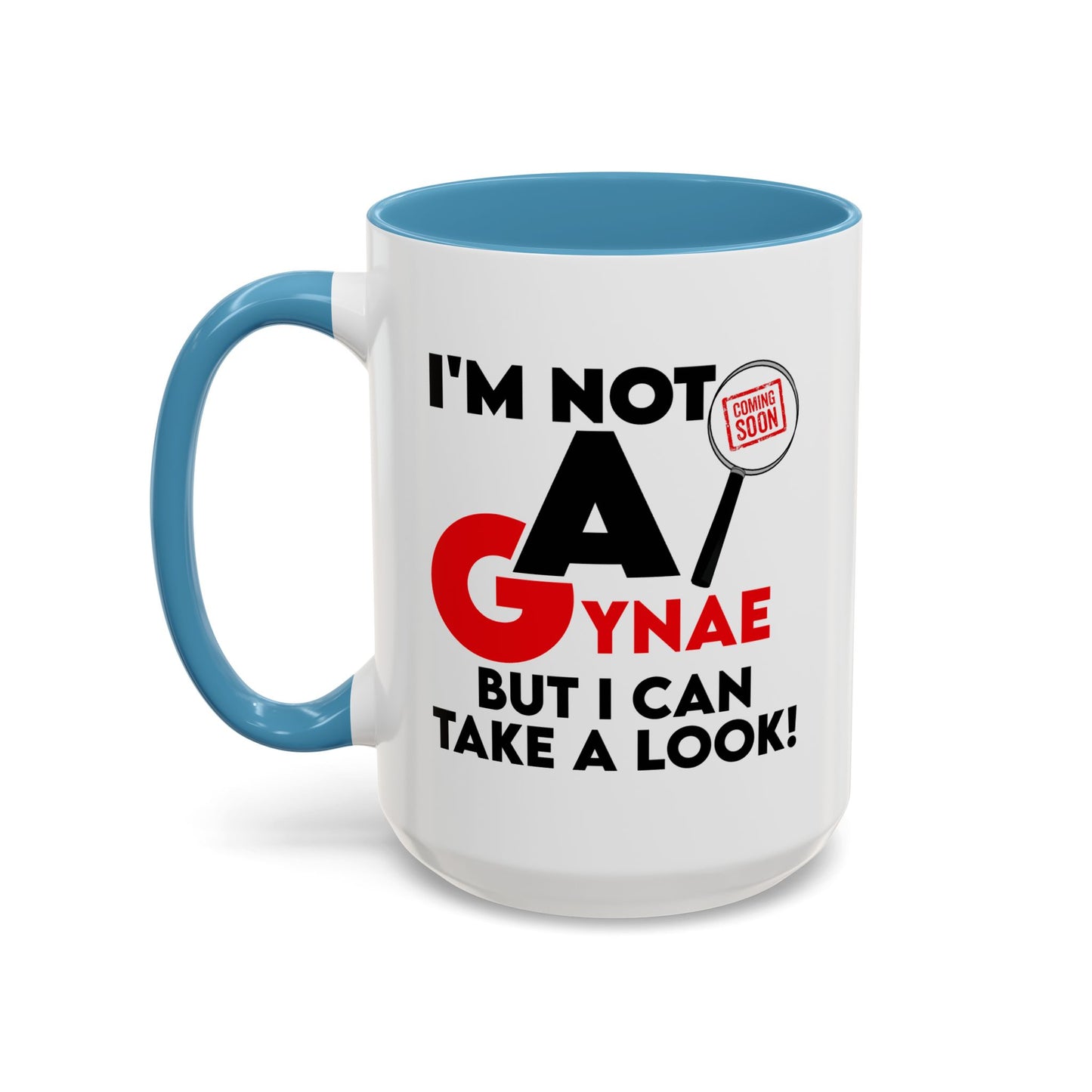 Adult Mug - I'm Not a Gynae