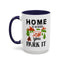 Adventure Mug - Home Is Where You Park It