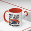 Humor Mug - I'm Not Lazy I Just Enjoy Doing Nothing