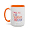 Adventure Mug - I Love You To The Mountains