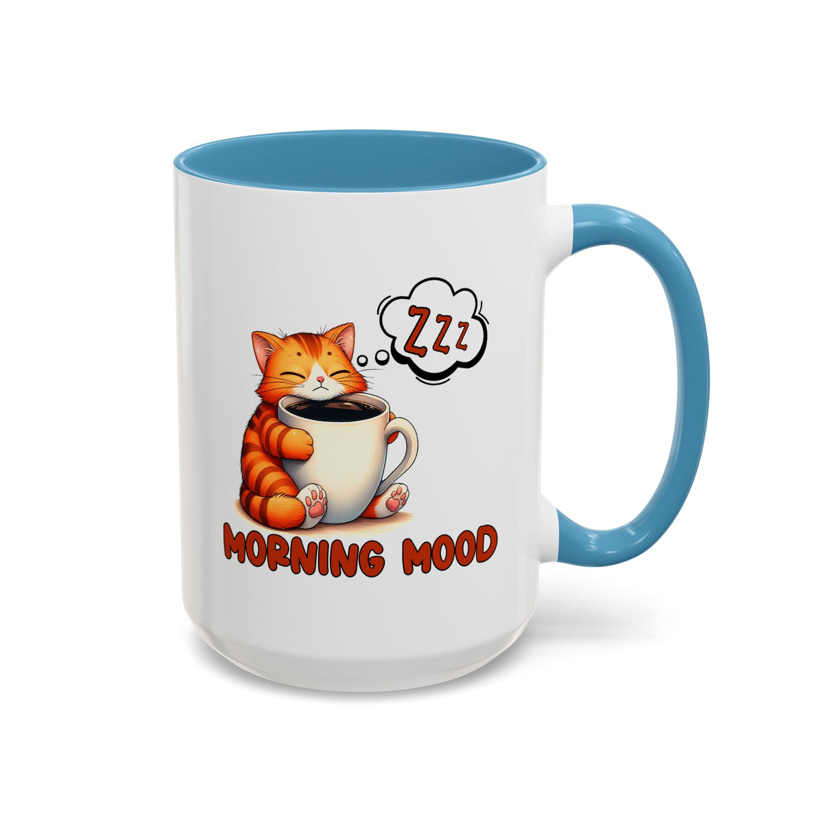 Humor Mug - Morning Mood