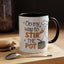 Humor Mug - On My Way To Stir