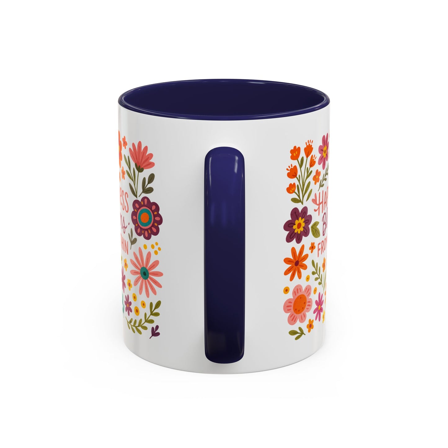 Motivation Mug - Happiness Blooms From Within