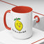 Adult Mug - Don't Be Such A Sour Bitch