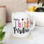 Wellness Mug - Think Positive Decorative Text