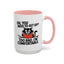 Animal Mug - Oh, You Need To Get Up?