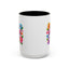 Mother's Day Mug - Best Mom Ever Flowers