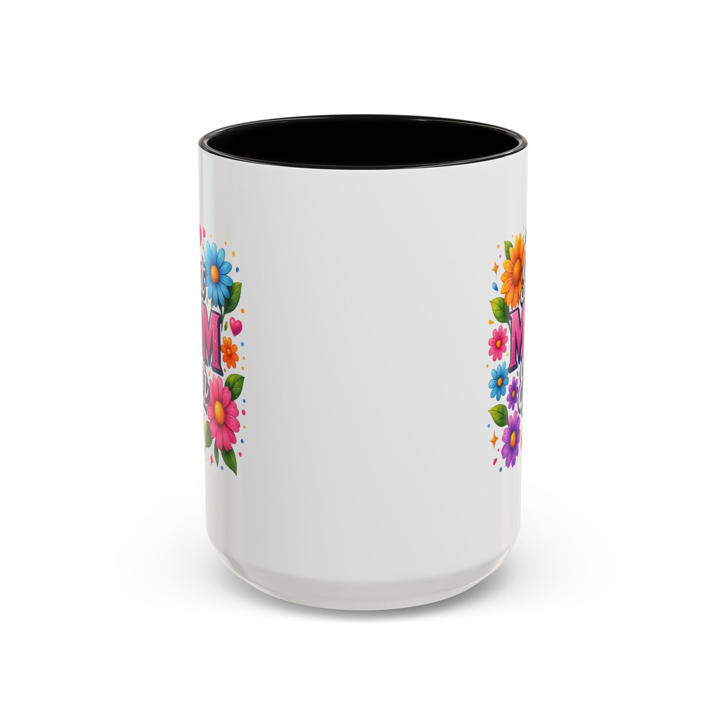 Mother's Day Mug - Best Mom Ever Flowers