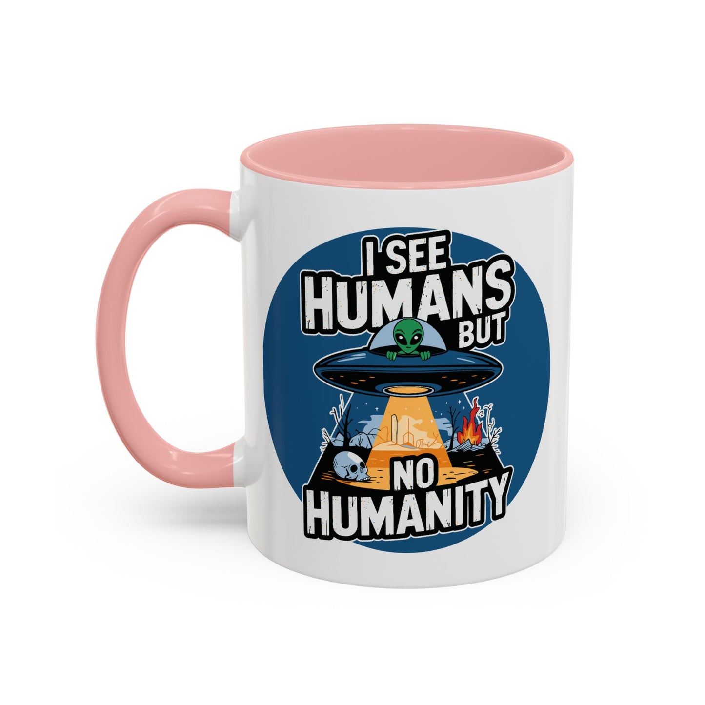 Alien Mug - I See Humans