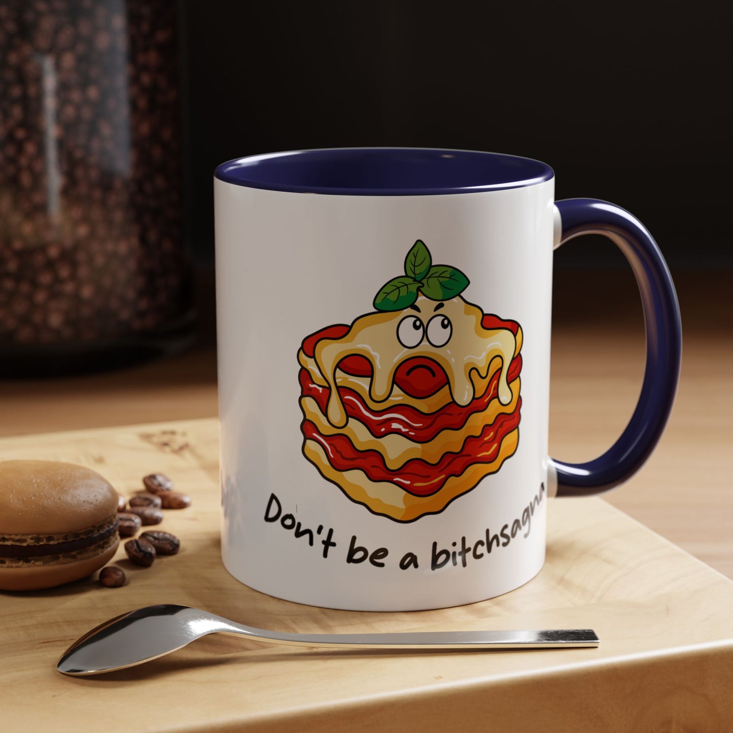 Adult Mug - Don't Be A Bitchsagna