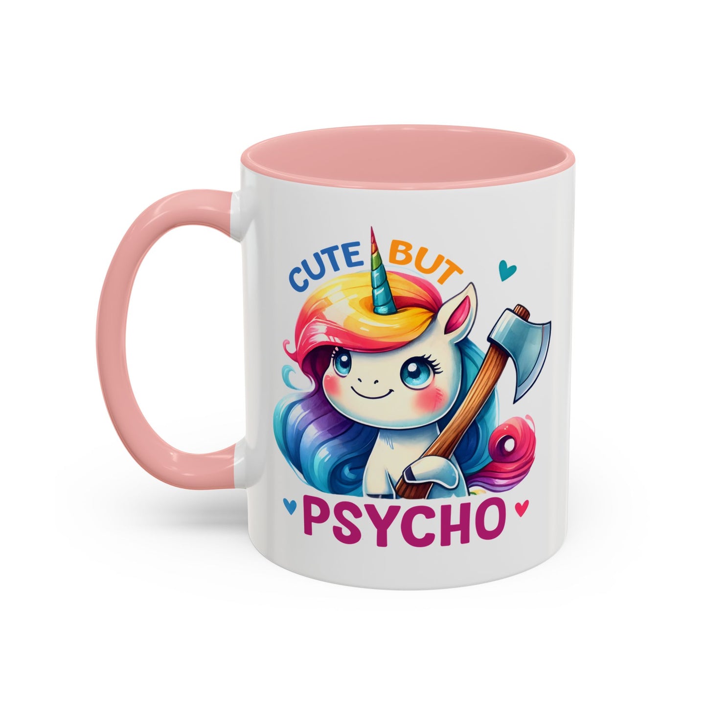Humor Mug - Cute But Psycho