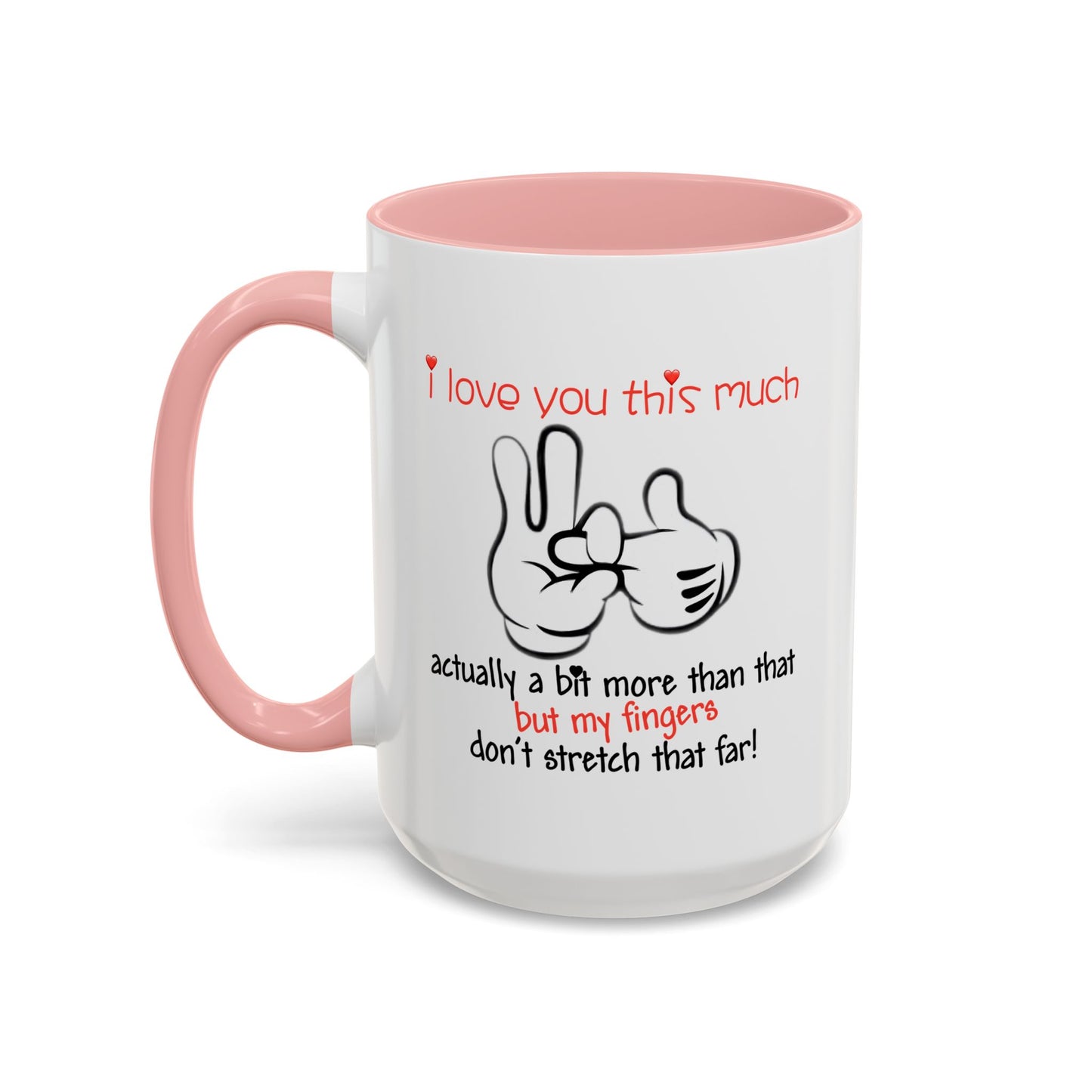 Adult Mug - I Love You This Much