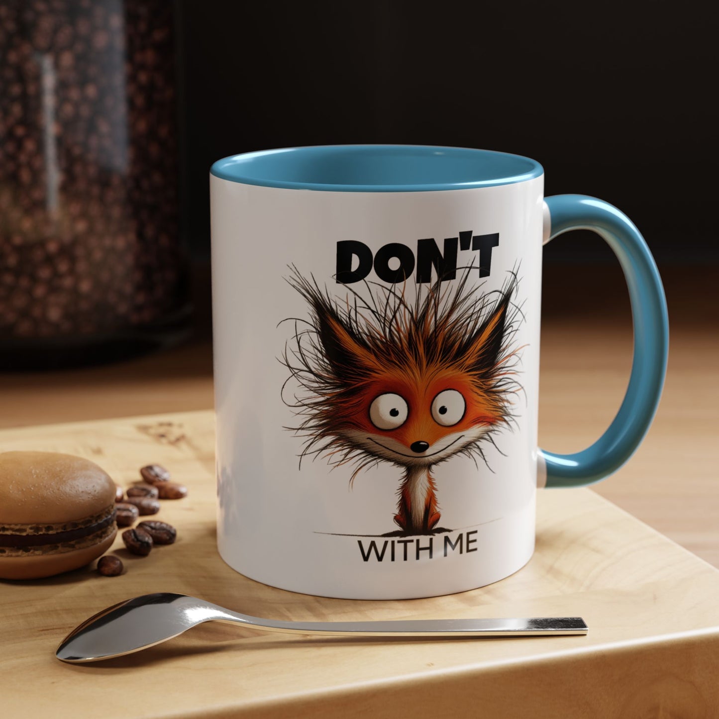 Humor Mug - Don't Fox With Me