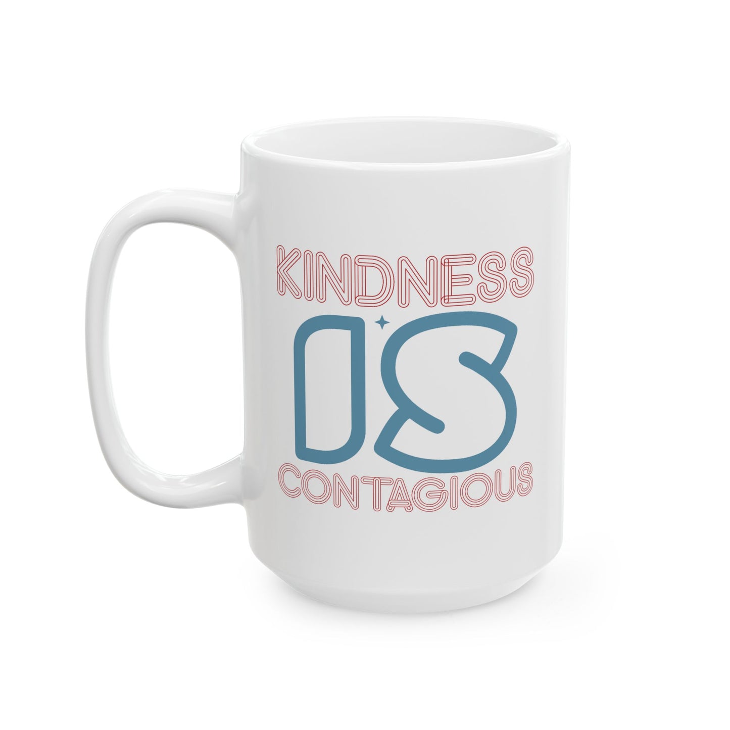 Wellness Mug - Kindness is Contagious Sign