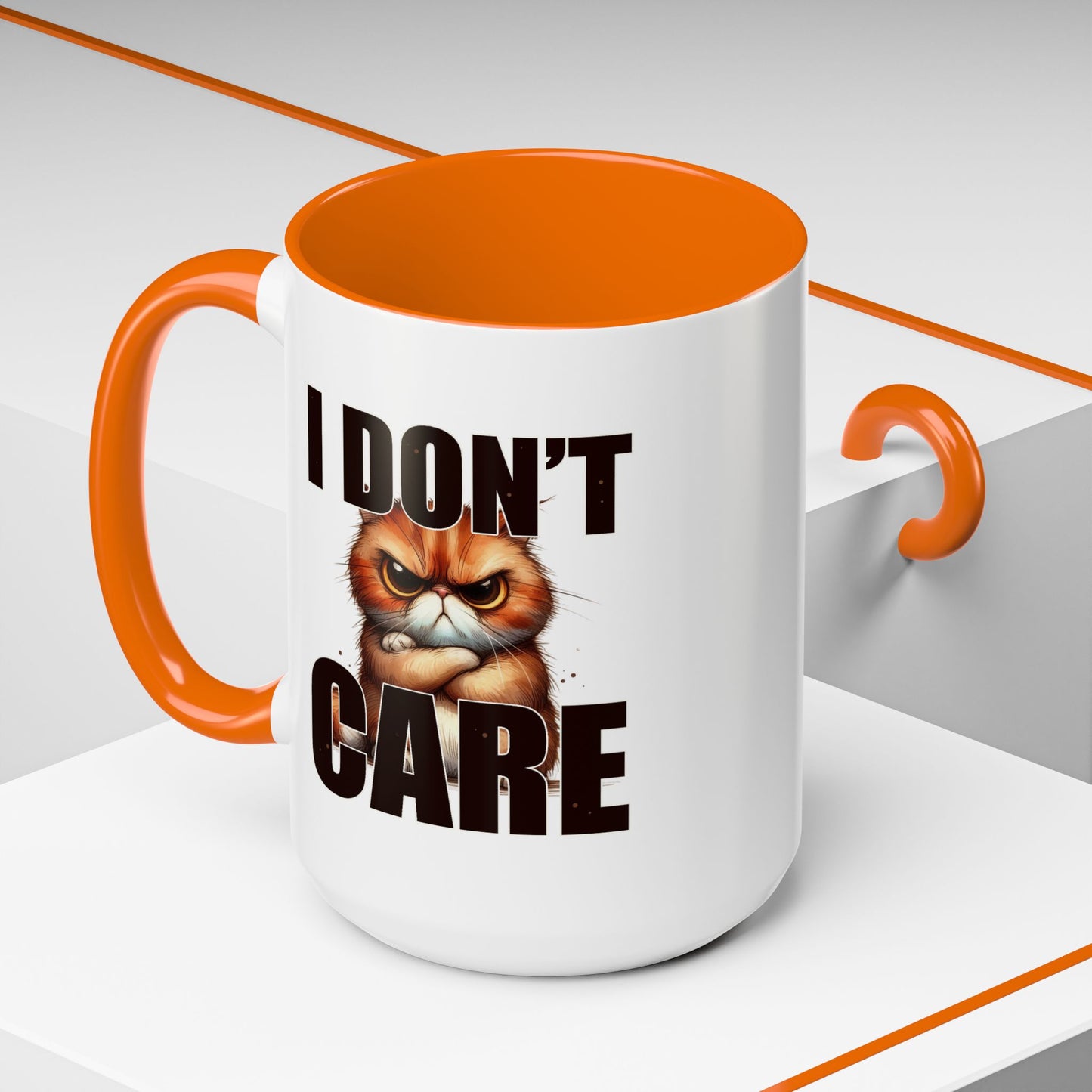 Humor Mug - I Don't Care