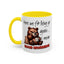 Humor Mug - Here We Go I Mean Good Morning