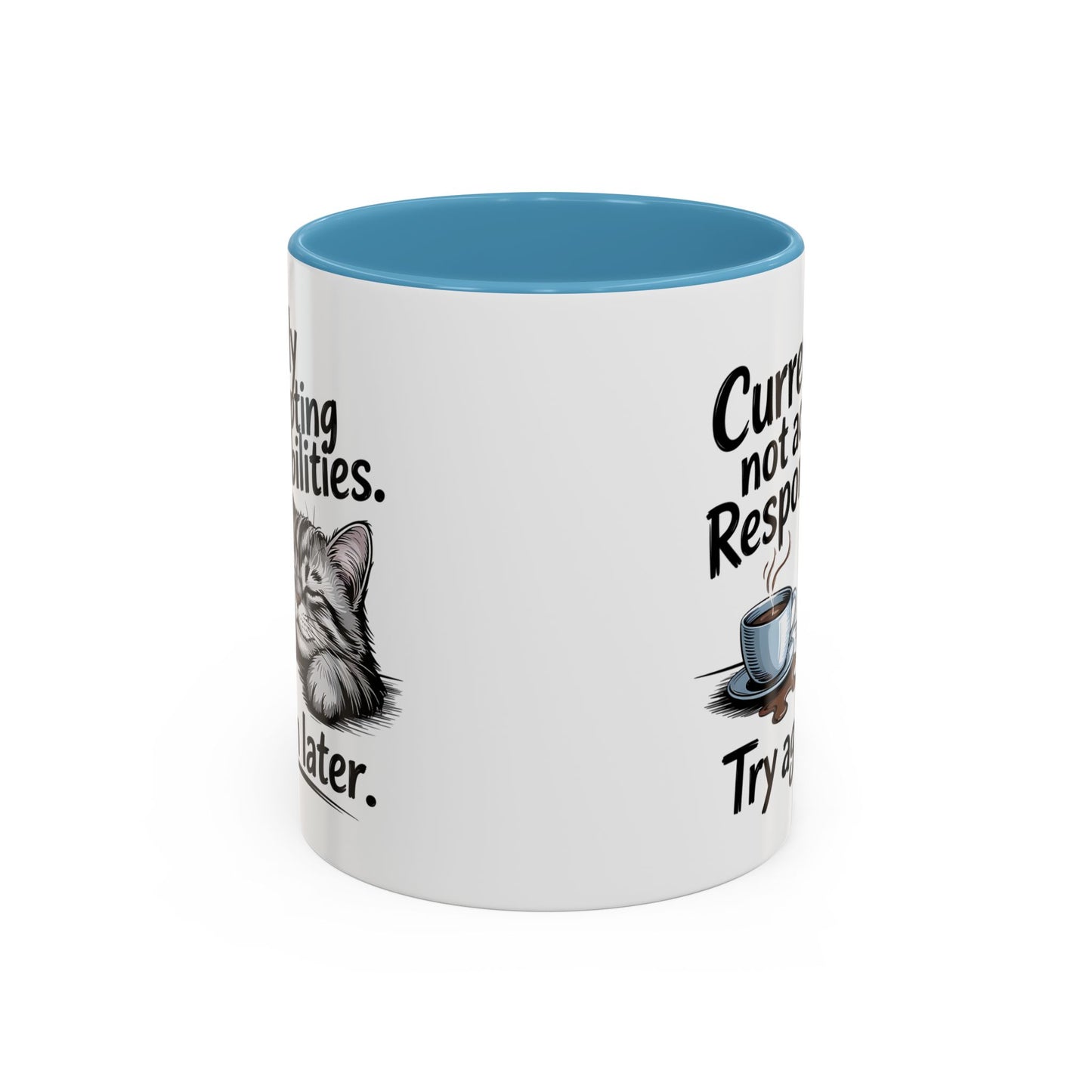 Animal Mug - Currently Not Accepting Responsibilities