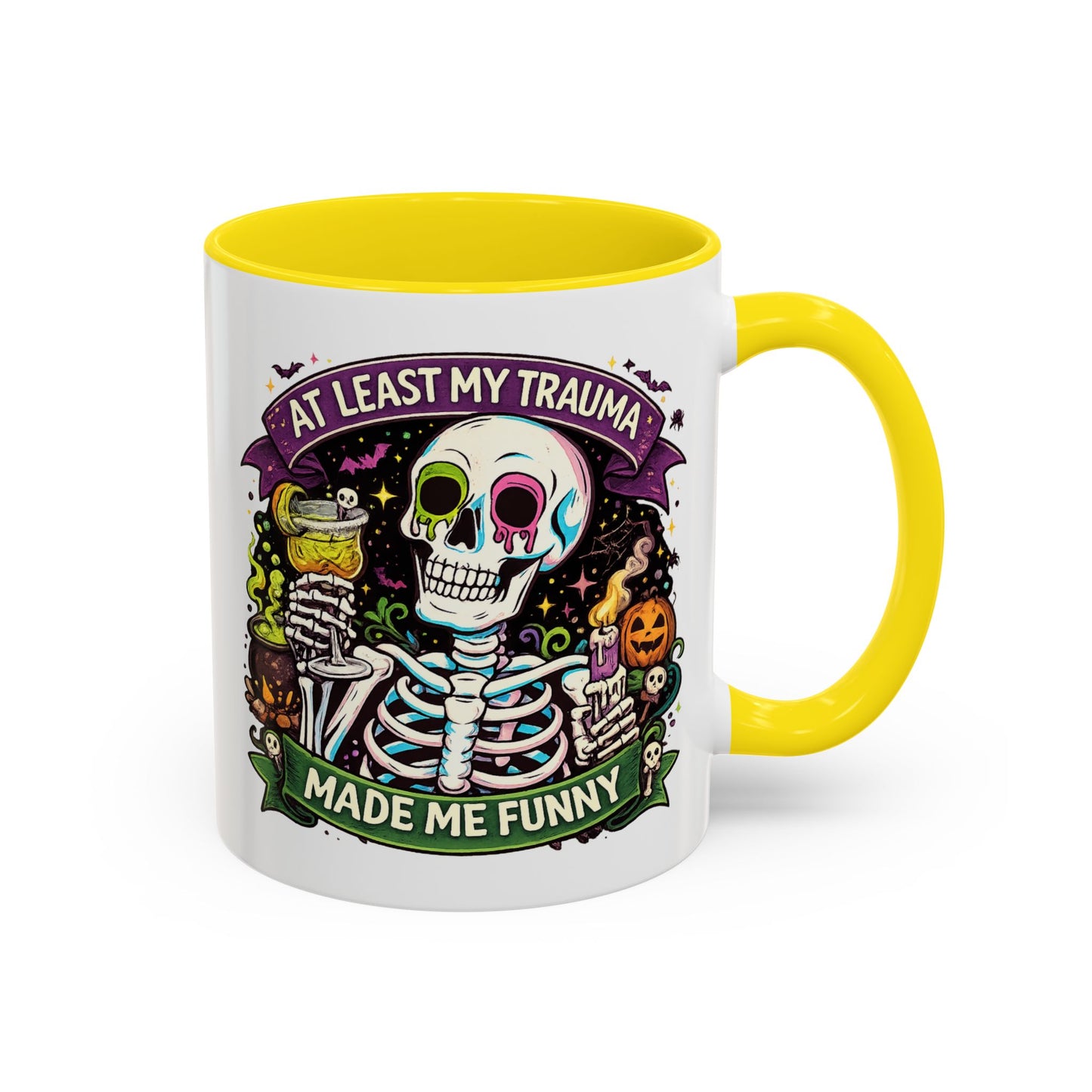 Humor Mug - At Least My Trauma