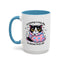 Humor Mug - I'm Having a Cosy Day