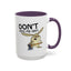 Adult Mug - Don't Piss Me Off