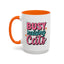 Animal Mug - Busy Raising Cats