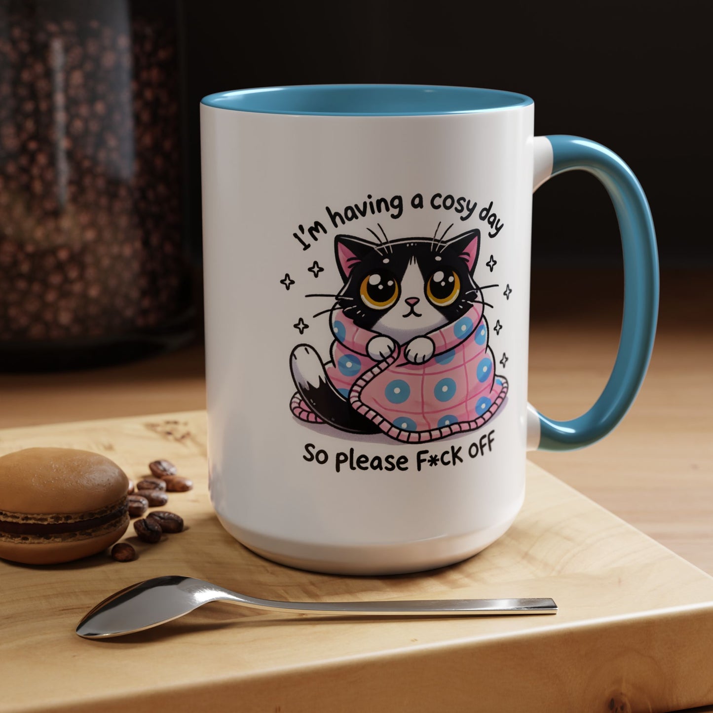 Humor Mug - I'm Having a Cosy Day