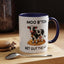 Humor Mug - Moo B*tch Get Out of the Way