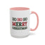 Christmas Mug - Ho Ho Ho Merry Christmas Green & Red Text 2