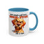 Animal Mug - Some People Just Need