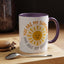 Motivational Mug - You Are My Sunshine