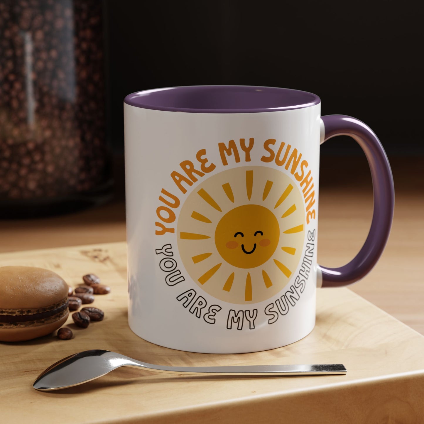 Motivational Mug - You Are My Sunshine