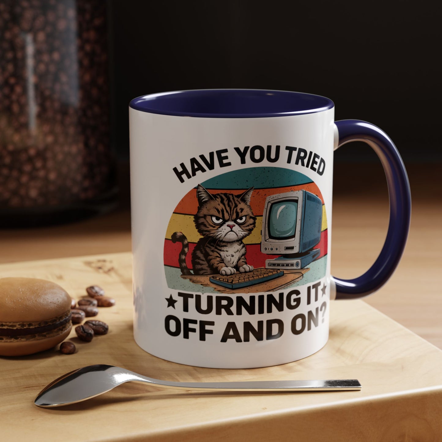 Office Mug - Have You Tried