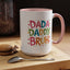 Father's Day Mug - Dada Daddy Dad Bruh