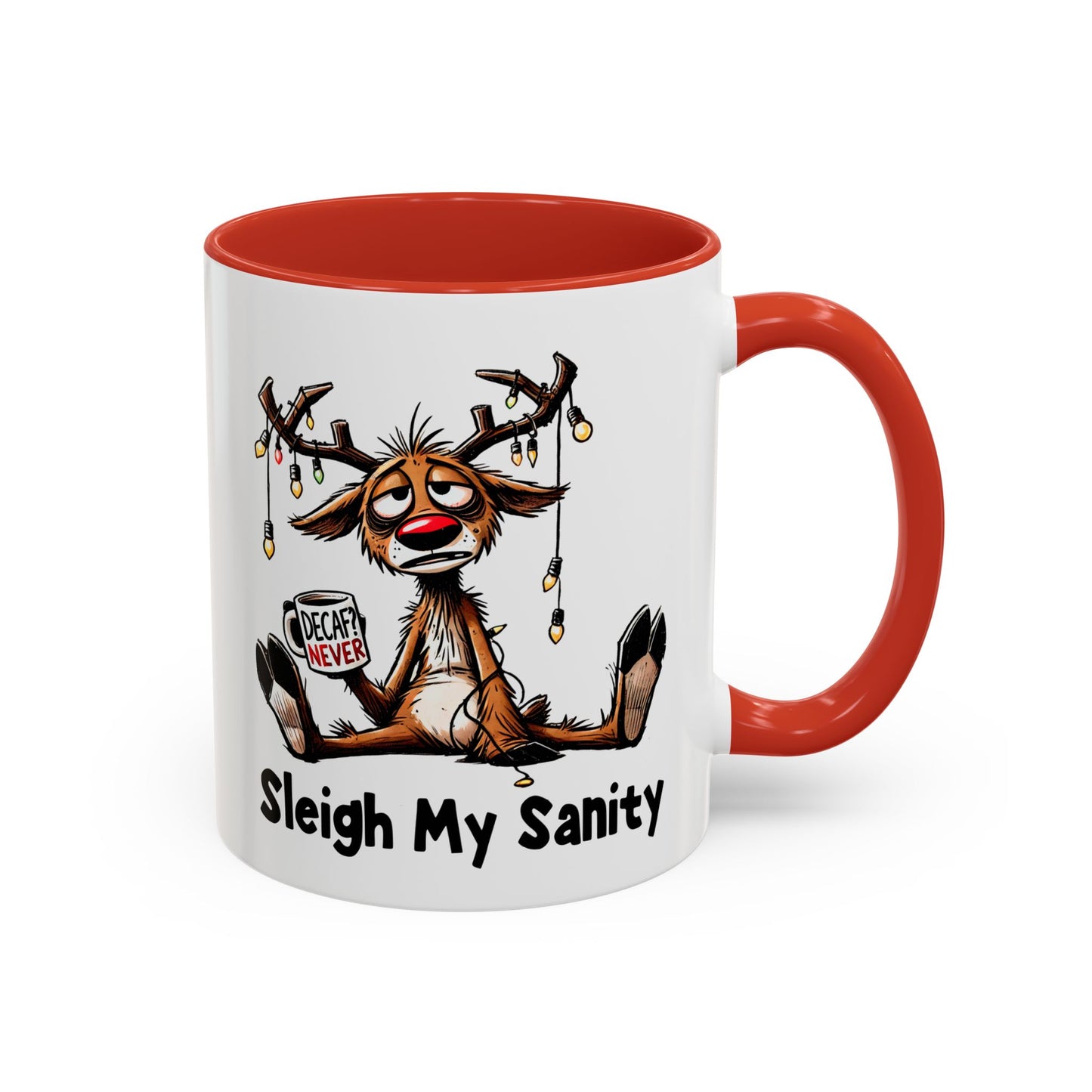Office Mug - Sleigh My Sanity