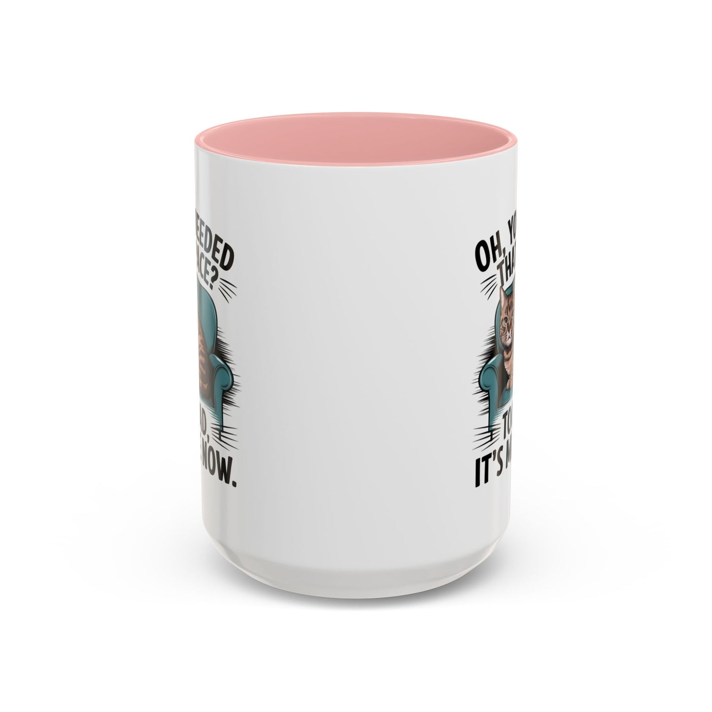 Animal Mug - Oh, You Needed That Space?