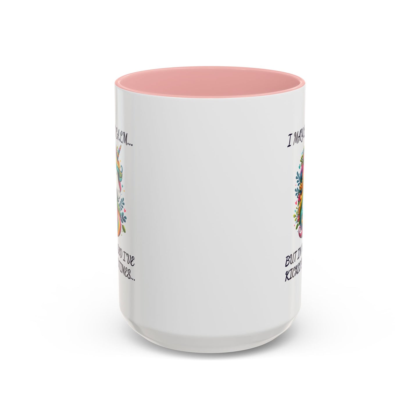 Adult Mug - I may Look Calm Unicorn