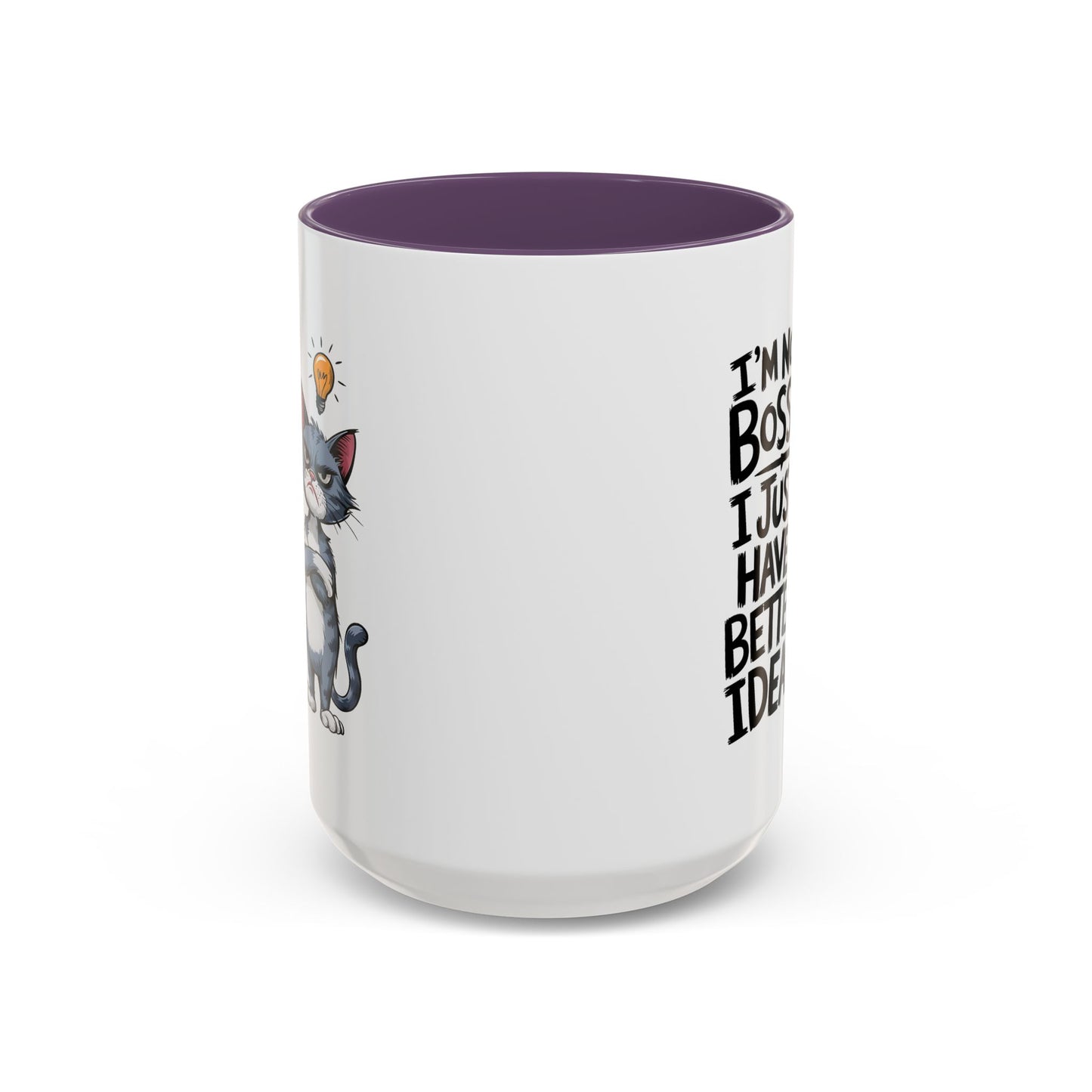 Animal Mug - I'm Not Boss I Just Have Better Ideas