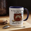 Humor Mug - No Man Has Ever Won a Game