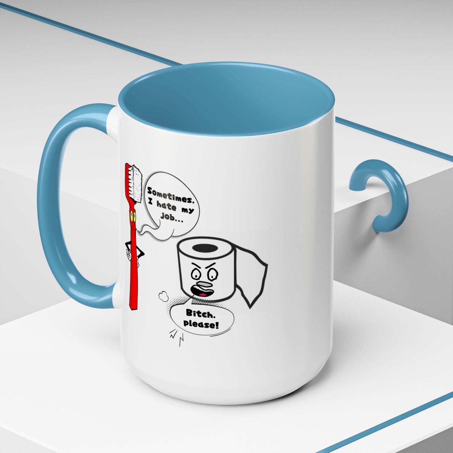 Humor Mug - Sometimes I Hate My Job