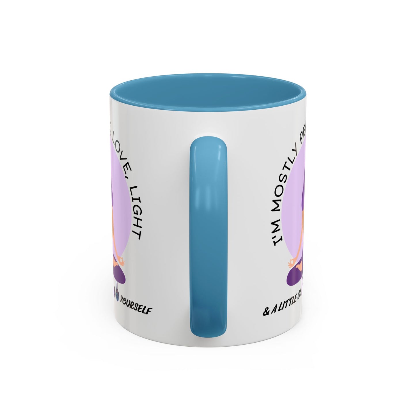 Adult Mug - I'm Mostly Peace, Love, Light