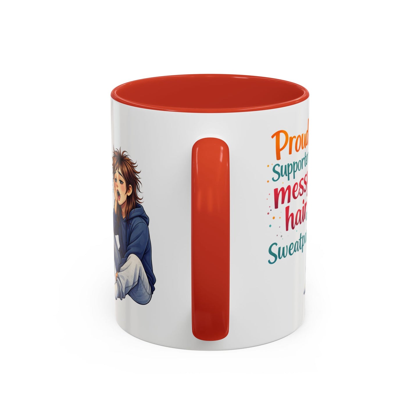 Humor Mug - Proud Supporter