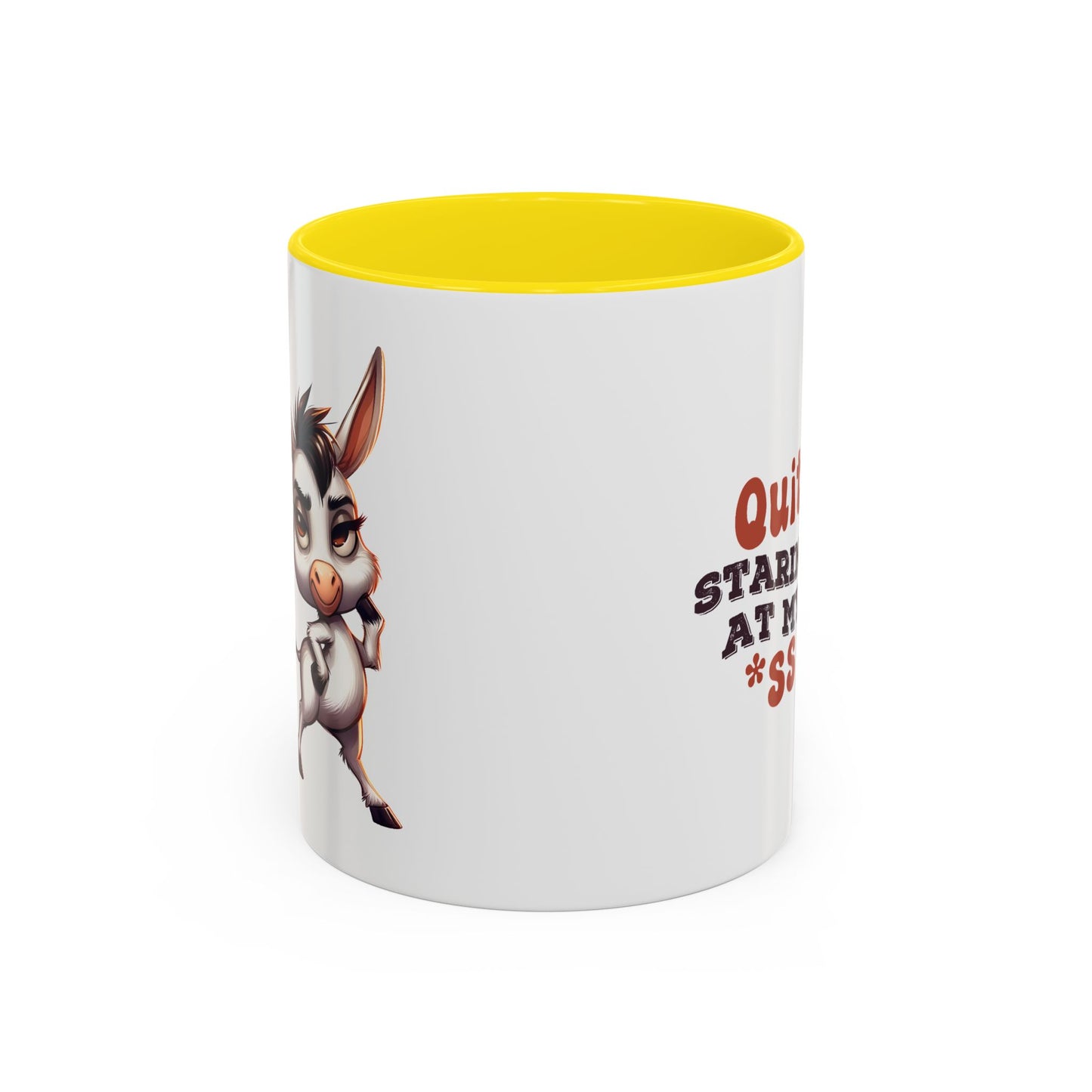 Adult Mug - Quit Staring at My Ass
