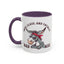Humor Mug - Sass, Class, And Totally Bad Ass Male