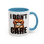 Humor Mug - I Don't Care