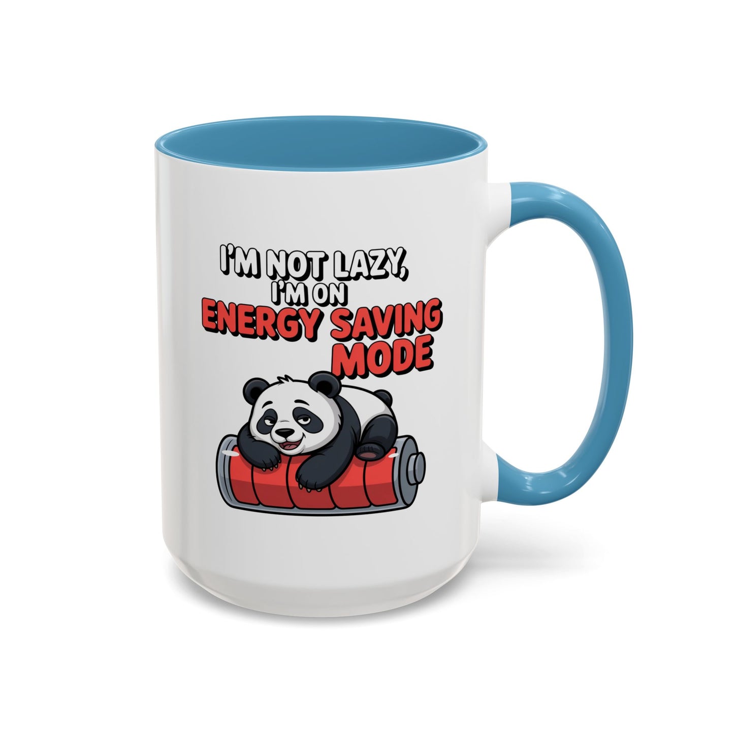 Office Mug - I'm Not Lazy